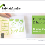 Brochure Durabilité & Habitat : 17 pistes d’action (téléchargement)